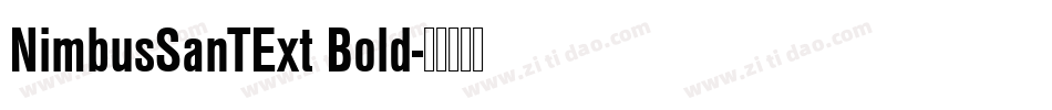 NimbusSanTExt Bold字体转换